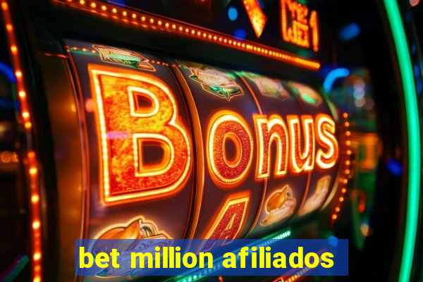 bet million afiliados